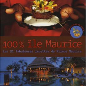  52 fabuleuses recettes du prince maurice