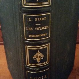 Biart (lucien) lucia avila. les voyages involontaires