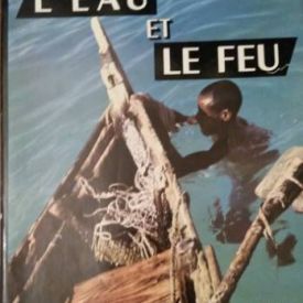 Haroun tazieff - l'eau et le feu  Édition arthaud