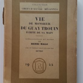 Vie de monsieur du guay trouin écrite de sa main