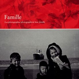 Famille : les photographes photographient leur famille de  sophie spencer-wood et henri peretz