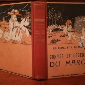  contes et légendes du maroc - par ch. quinel et a. de montgon