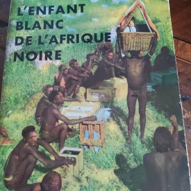 L'enfant blanc de l'afrique noire fievet editeur  flammarion, 1957