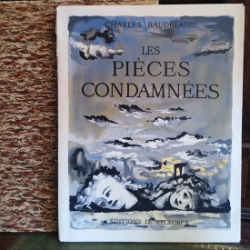 Charles baudelaire  les pièces condamnées  editions de recloses, paris