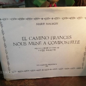  marie mauron et yves brayer : el camino frances nous mène à compostelle  