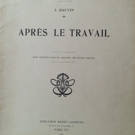 Après le travail j. gauvin - la bibliothèque d'art du grand-père