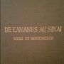 De l'amanus au sinai. sites et monuments de maurice dunand