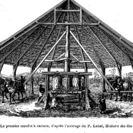 Premier moulin à sucre